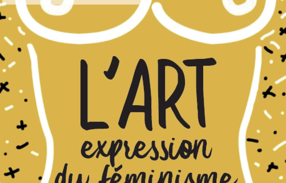 L’art, expression du féminisme