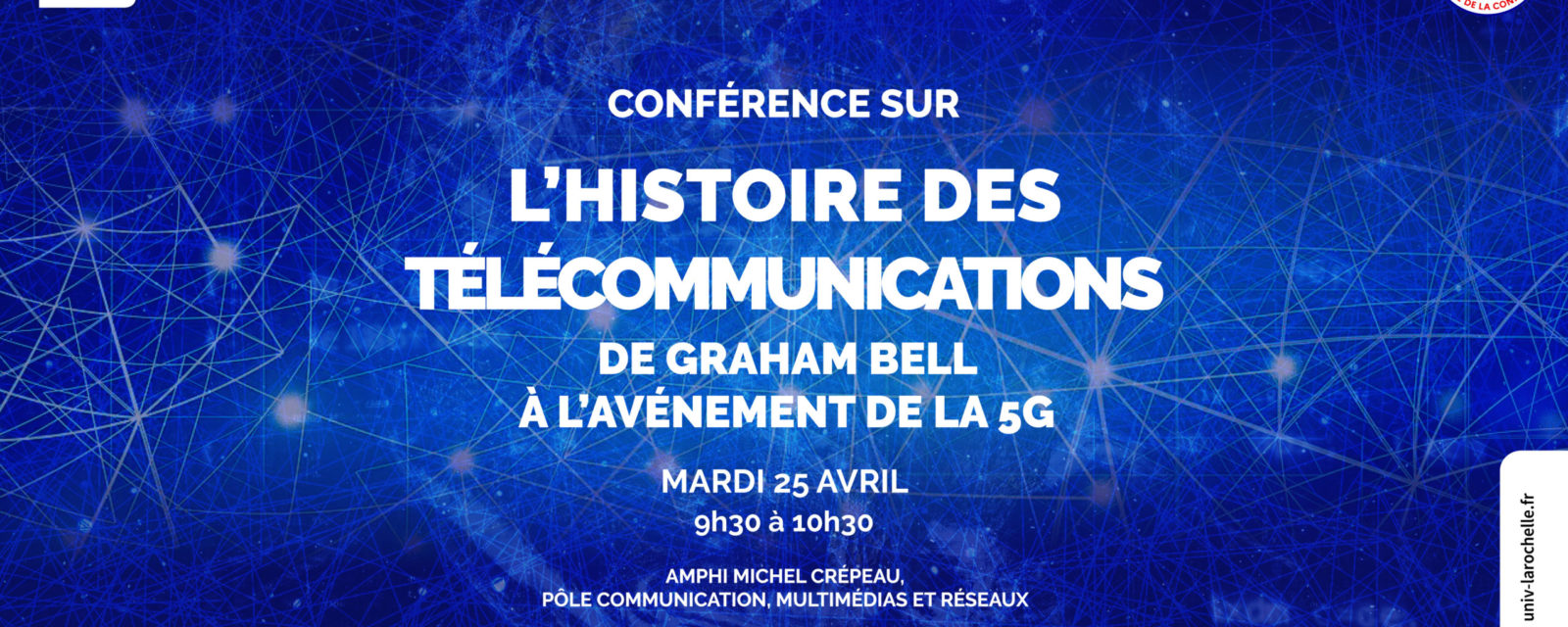 Conférence L’histoire des  télécommunications : de Graham Bell  à l’avènement de la 5G