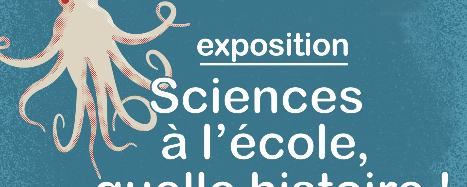 SCIENCES À L’ÉCOLE, QUELLE HISTOIRE !