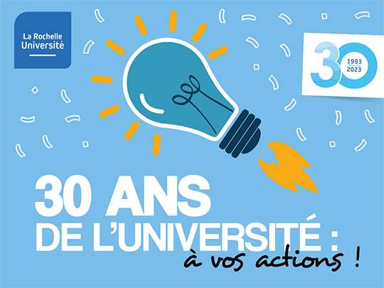 30 ans de l'Université : à vos actions !